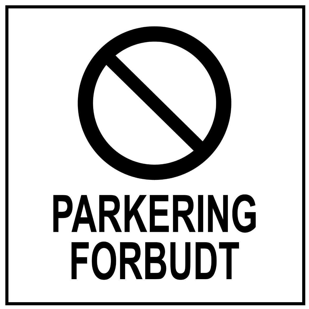 Bilde av Parkering forbudt 300x300 hvit